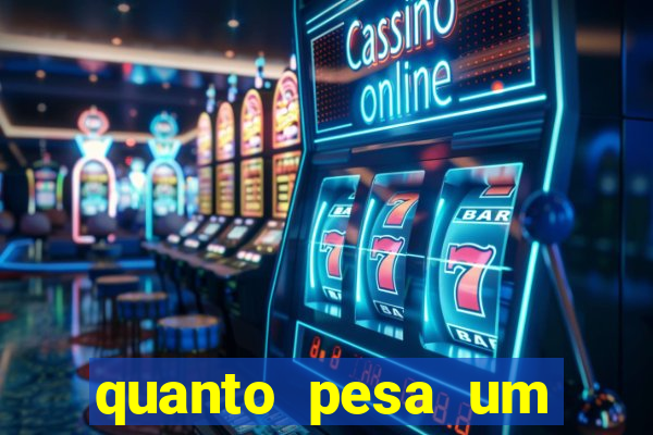 quanto pesa um fuzil 762